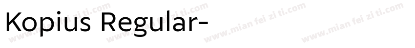 Kopius Regular字体转换